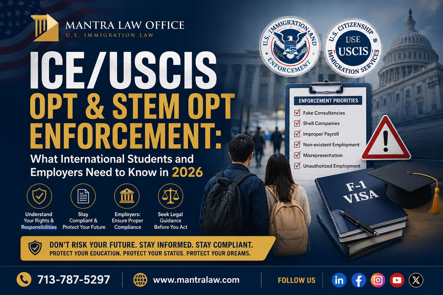 Mantra Law Office - ICE/USCIS OPT & STEM OPT Enforcement: What International Students and Employers Need to Know in 2026