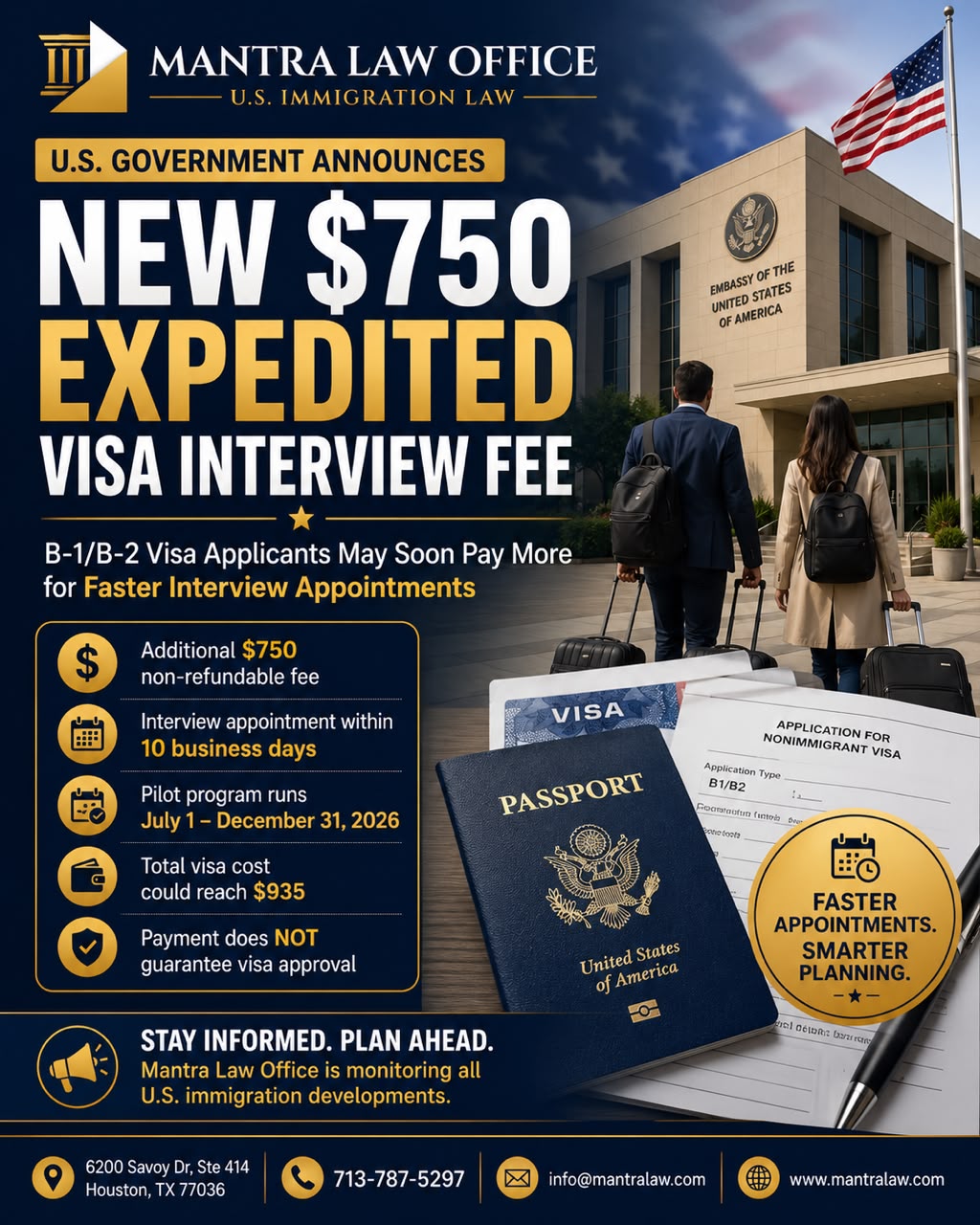 Mantra Law Office - U.S. Government Announces New Non-Refundable $750 Fee for Expedited Tourist and Business Visa Interviews